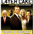 Heute habe ich mir Daniel Craig in seiner ersten Hauptrolle gegeben – L4yer Cake ist die Verfilmung des gleichnamigen Romans von J. J. Connolly. Verstärkt wird die Besetzung durch Colm […]